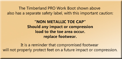 Immediately replace safety toe footwear that has had any impact or compression.